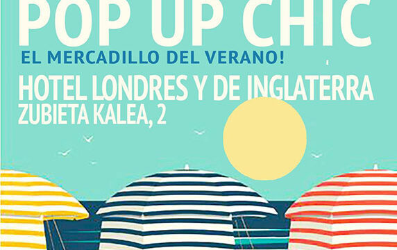 Pop Up Chic – El mercadillo de primavera y verano llega a San Sebastián
